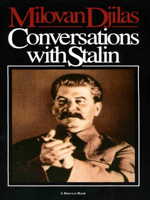 Title details for Conversations With Stalin by Milovan Djilas - Available